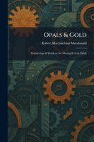Opals &