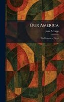 John a Lapp - Our America, Inbunden