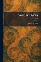 Pagan Christs