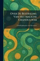 Over De Bestraling Van Het Maligne Granduloom