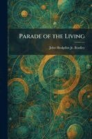 Parade of the Living