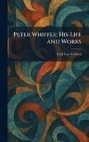 Carl Van Vechten - Peter Whiffle, Inbunden