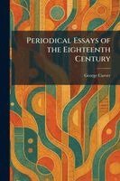 George Carver - Periodical Essays of the Eighteenth Century, Häftad. Tillgänglighet: Lägg i varukorg