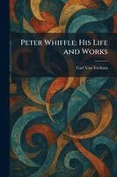 Carl Van Vechten - Peter Whiffle, Häftad