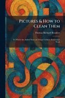 Pictures & How to Clean Them