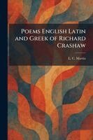 L C Martin - Poems English Latin and Greek of Richard Crashaw, Häftad. Tillgänglighet: Lägg i varukorg