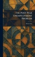 Post-War Unemployment Problem