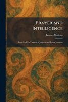 Jacques Maritain - Prayer and Intelligence, Häftad