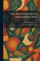 Presto Book of Menus & Recipes