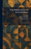 Harry Tipper, Harry L Hollingworth, George Burton Hotchkiss - Principles of Advertising, Inbunden