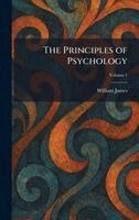 William James - Principles of Psychology, Inbunden