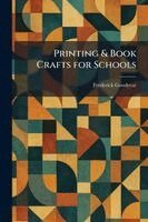 Printing & Book Crafts for Schools
