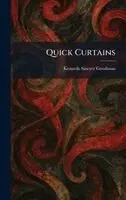 Kenneth Sawyer Goodman - Quick Curtains, Inbunden. Tillgänglighet: Lägg i varukorg