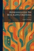 Representative Phi Beta Kappa Orations