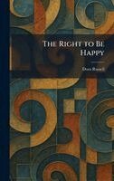 Dora Russell - Right to Be Happy, Inbunden