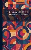 Romance of the American Theatre