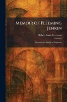 Robert Louis Stevenson - Memoir of Fleeming Jenkin, Häftad