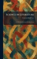 Frederick Houk Law - Science in Literature, Inbunden. Tillgänglighet: Lägg i varukorg