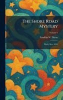 Franklin W Dixon - Shore Road Mystery, Inbunden