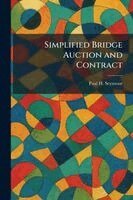 Simplified Bridge Auction and Contract