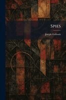 Joseph Gollomb - Spies, Häftad. Tillgänglighet: Lägg i varukorg