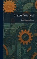 James Ambrose Moyer - Steam Turbines, Inbunden. Tillgänglighet: Lägg i varukorg