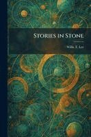 Stories in Stone
