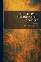 Mary Newton Stanard - Story of Virginia's First Century, Häftad