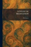David Jenks - Study of Meditation, Häftad