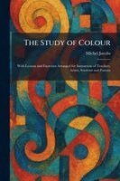 Study of Colour