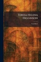 Cecil Kerr - Teresa Helena Higginson, Häftad