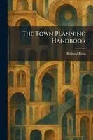 Richard Reiss - Town Planning Handbook, Häftad. Tillgänglighet: Lägg i varukorg