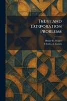 Trust and Corporation Problems