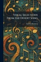 Sigmund Romberg - Vocal Selections From the Desert Song, Häftad