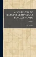 F E Pargiter - Vocabulary of Peculiar Vernacular Bengali Words, Inbunden. Tillgänglighet: Lägg i varukorg