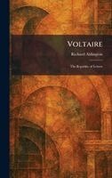 Richard Aldington - Voltaire, Inbunden