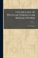 F E Pargiter - Vocabulary of Peculiar Vernacular Bengali Words, Häftad. Tillgänglighet: Lägg i varukorg