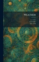 Weather, Inbunden
