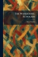 Helen Waddell - Wandering Scholars, Häftad