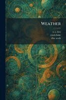 Weather, Häftad