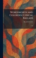 Harold Littledale - Wordsworth and Coleridge Lyrical Ballads, Inbunden. Tillgänglighet: Lägg i varukorg