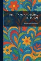Etsu Inagaki Sugimoto - With Taro and Hana in Japan, Häftad