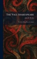 John M Berdan - Yale Shakespeare, Inbunden