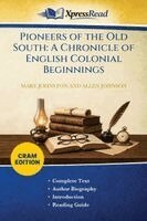 Mary Johnston, Allen Johnson - Pioneers of the Old South, Häftad