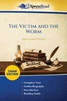 Phyllis Bottome - Victim and the Worm (Cram Edition), Häftad