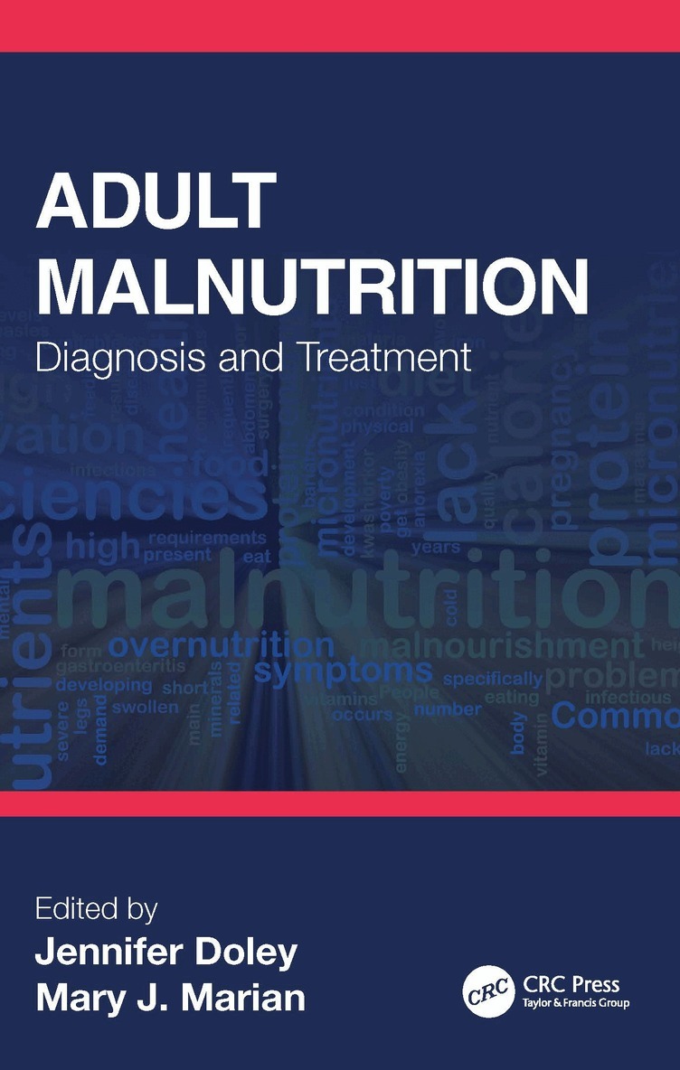 Jennifer Doley, Mary J. Marian - Adult Malnutrition, Häftad