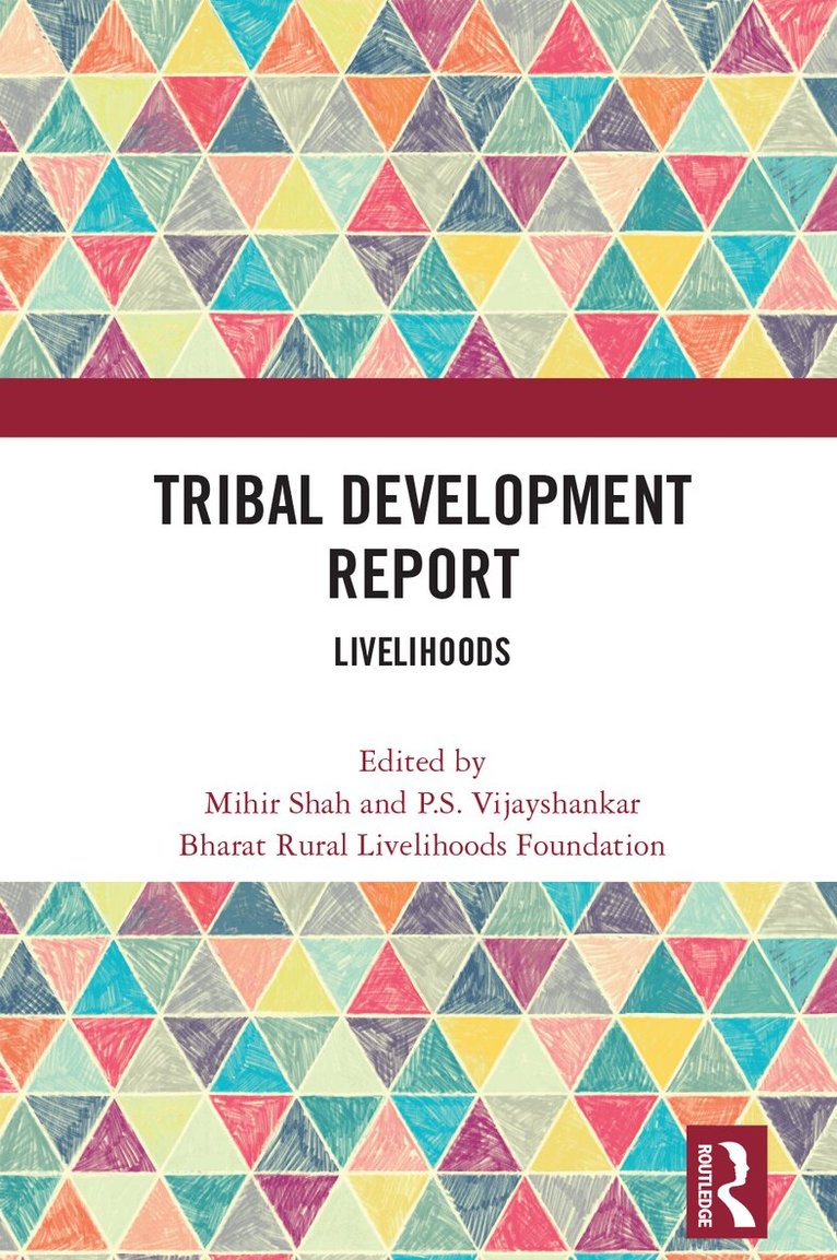 Mihir Shah, P.S. Vijayshankar, Bharat Rural Livelihoods Foundation - Tribal Development Report, Häftad. Tillgänglighet: Lägg i varukorg