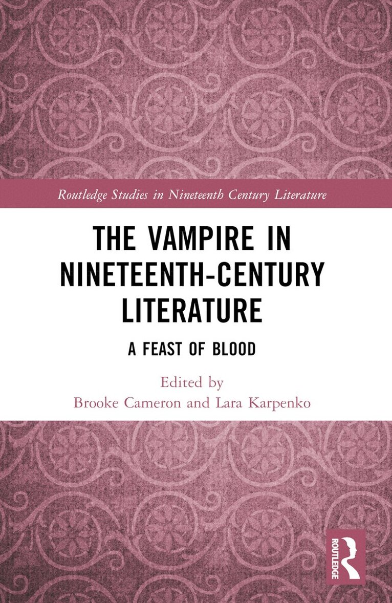 Brooke Cameron, Lara Karpenko - Vampire in Nineteenth-Century Literature, Häftad