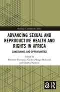 Advancing Sexual and Reproductive Health and Rights in Africa
