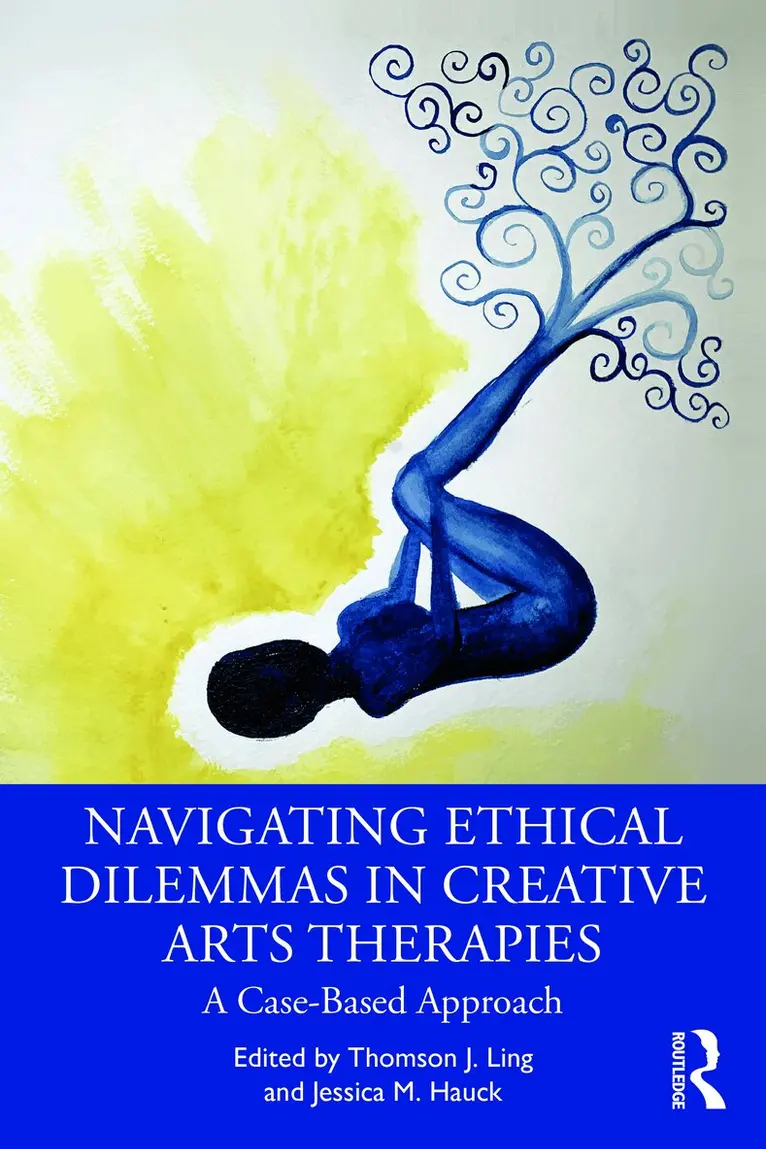 Thomson J. Ling, Jessica M. Hauck - Navigating Ethical Dilemmas in Creative Arts Therapies, Häftad. Tillgänglighet: Lägg i varukorg